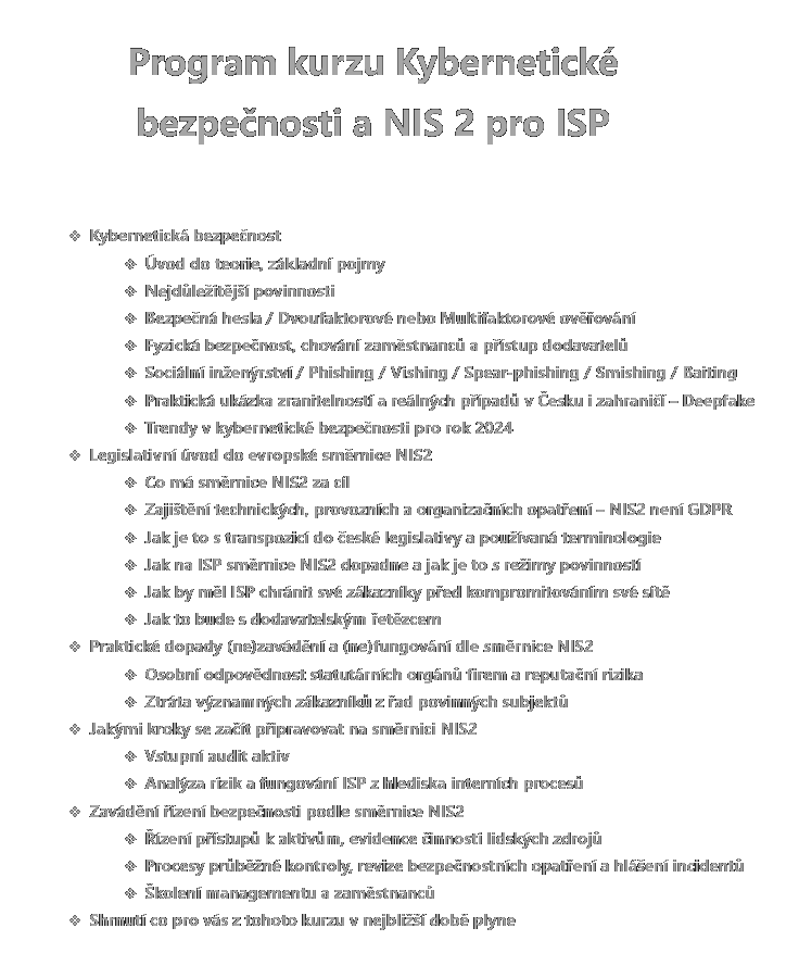 Program kurzu Kybernetické bezpečnosti a NIS2 pro ISP